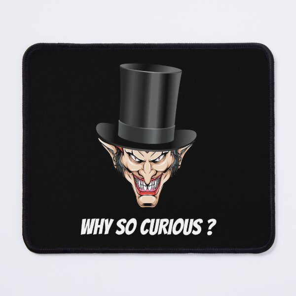 Item preview, Why So Curious designed and sold by Erosten17.