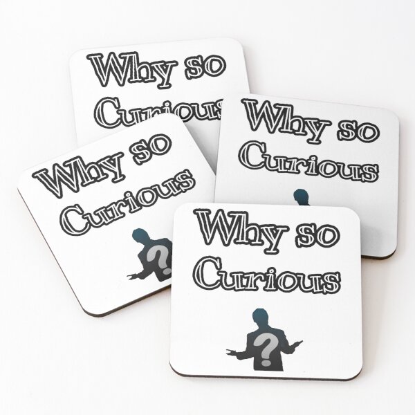 Item preview, Why so curious                        designed and sold by Erosten17.