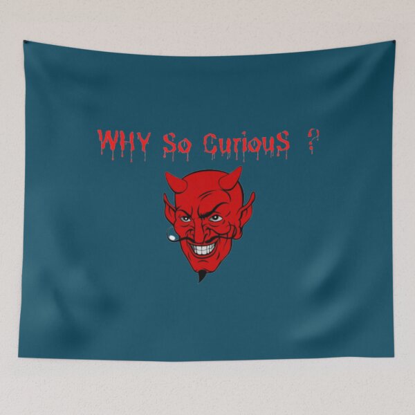 Item preview, why so curious                                     designed and sold by Erosten17.