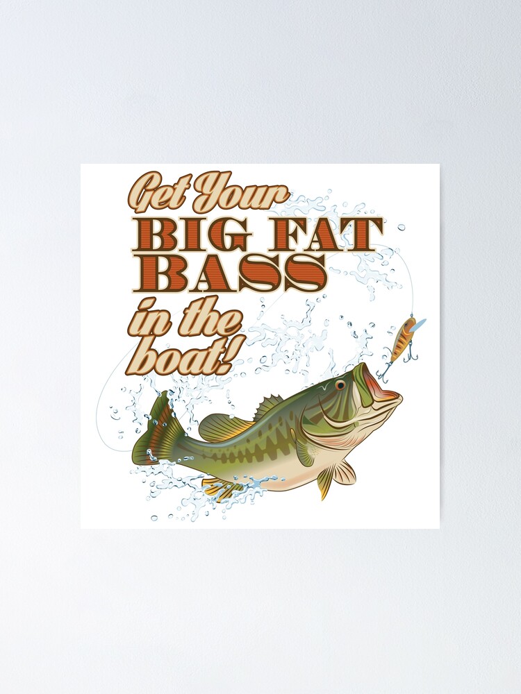 Funny Fishing Angler Trout Bass Birthday Gift - Fishing - Posters