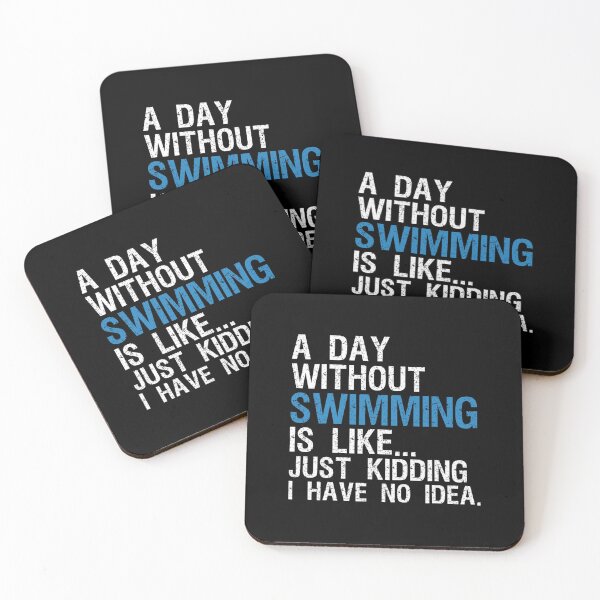 Item preview, Funny Swimming Shirts. A Day Without Swimming Quote Joke designed and sold by charylhtxra16.