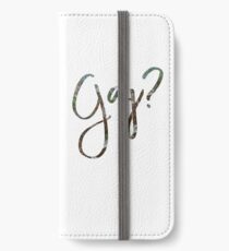 Gay? iPhone Wallet/Case/Skin