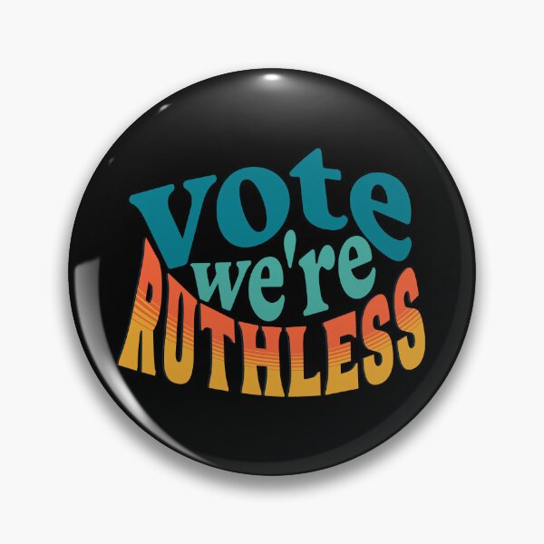 Item preview, Women's Rights Vote We Are Ruthless designed and sold by Mariano Topno.