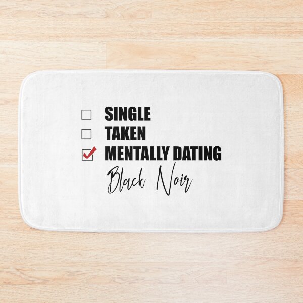 Item preview, Mentally dating Black Noir designed and sold by Bend-The-Trendd.