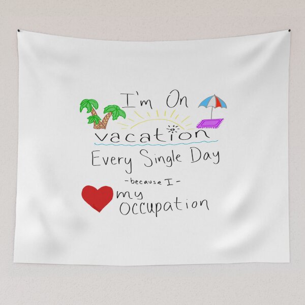 Item preview, I’m on vacation   designed and sold by cuthead.
