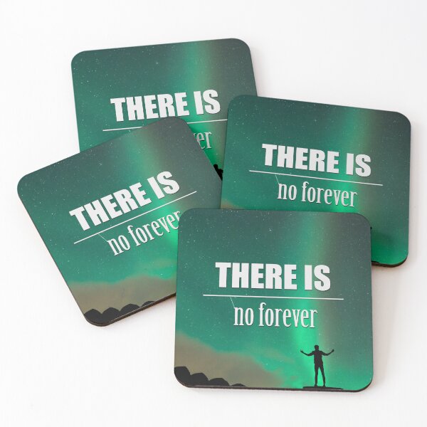 Item preview, There Is No Forever designed and sold by artpirate.