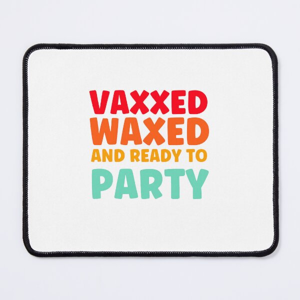 Item preview, Vaxxed and waxed classic designed and sold by Louisa342.