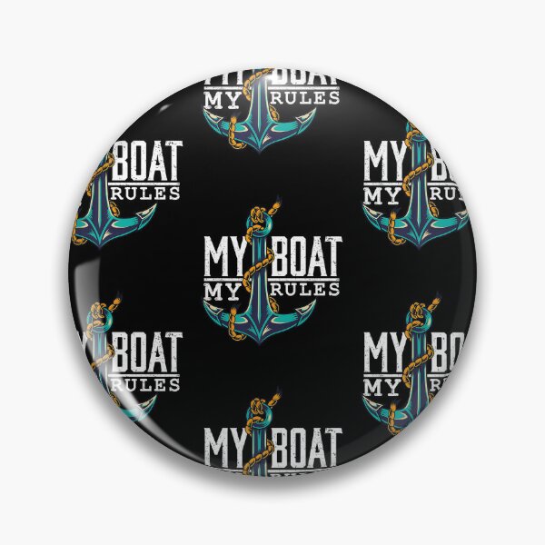 Item preview, My Boat My Rules Boat Owner Funny Boating Captain designed and sold by lloyd68.