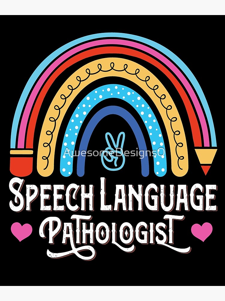 "Speech Language Pathologist, Speech Therapy Appreciation" Poster for