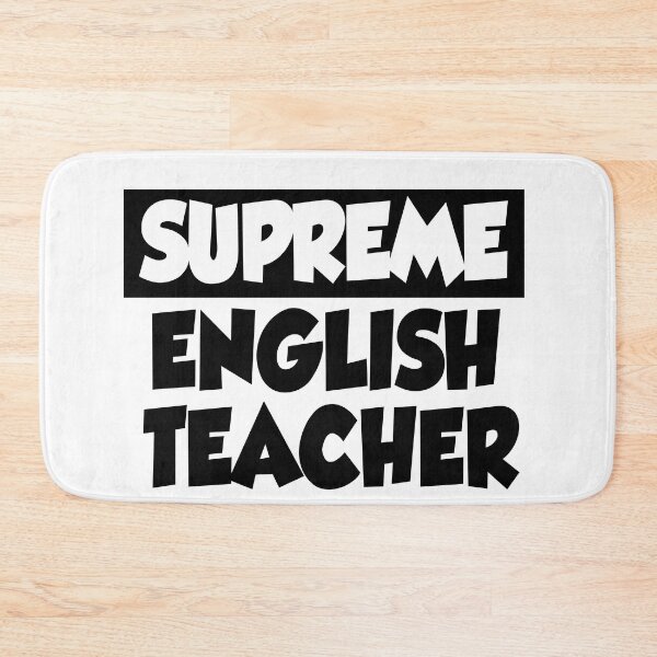 Item preview, supremacy of english Teachers designed and sold by kimart18.