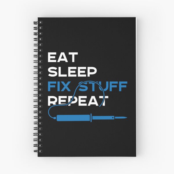 Item preview, Eat Sleep Fix Stuff Repeat designed and sold by PurpleZebraDs.