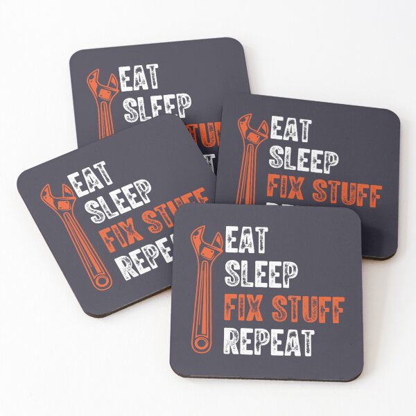 Item preview, Eat Sleep Fix Stuff Repeat   designed and sold by PurpleZebraDs.