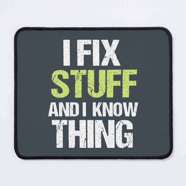 Item preview, I Fix Stuff And I know Thing Funny Dad   designed and sold by PurpleZebraDs.