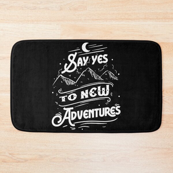 Item preview, Say yes to new adventures designed and sold by Egezinti.