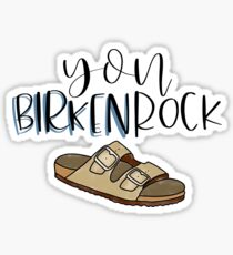 You Birkenrock Sticker