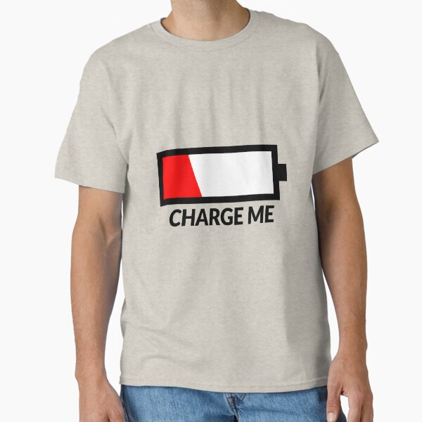 Low Red Battery - Charge me now Classic T-Shirt