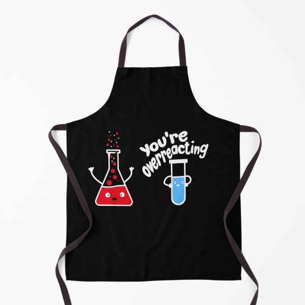 Item preview, you overreact funny chemistry science nerd designed and sold by Jelisandie.