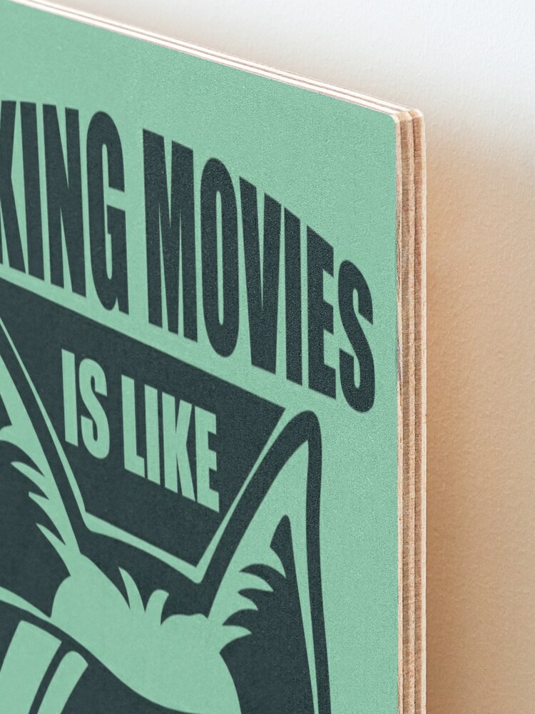 Making Movies Is Like Herding Cats - Funny Memes Art Print for Sale by S  Cube Design