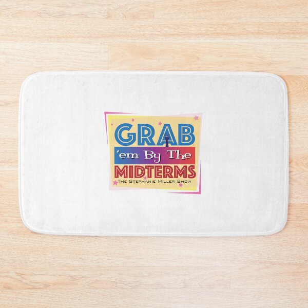 Item preview, Grab 'em By The Midterms - Listener George designed and sold by SMShow.