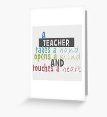 Teacher - Hand - Mind - Heart Greeting Card
