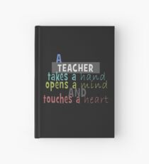 Teacher - Hand - Mind - Heart Hardcover Journal