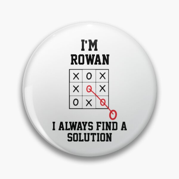 Item preview, Im Rowan I Always Find A Solution  designed and sold by Yay Design.