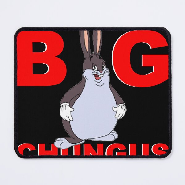 Item preview, Big Chungus Meme designed and sold by LorenzAnderson.