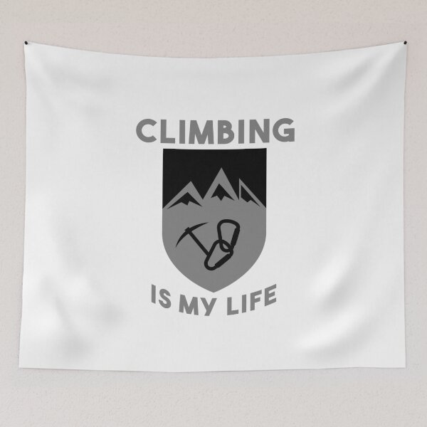 Item preview, Climbing Is My Life designed and sold by CreativeStrike.