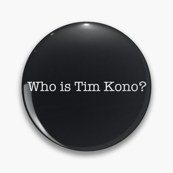 Item preview, only murders in the building, who is Tim Kono? designed and sold by CyberCult Store.