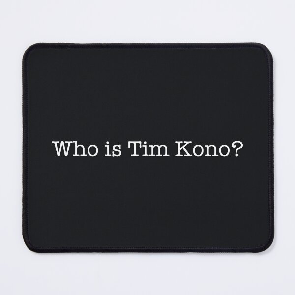 Item preview, only murders in the building, who is Tim Kono? designed and sold by CyberCult Store.