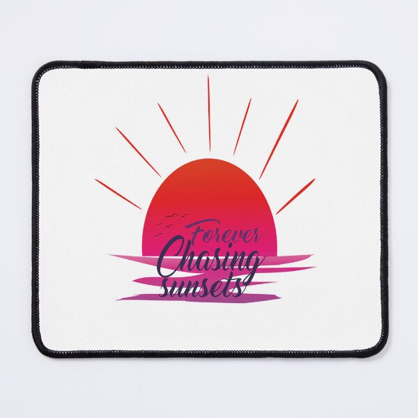 Item preview, Forever Chasing Sunsets designed and sold by kimart18.