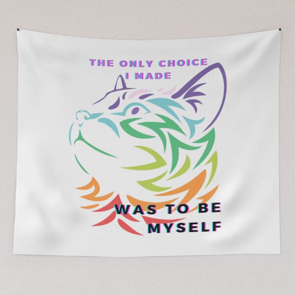 Item preview, the only choice i made was to be myself - pride cat powerful lgbtq designed and sold by fSocietyAUT.