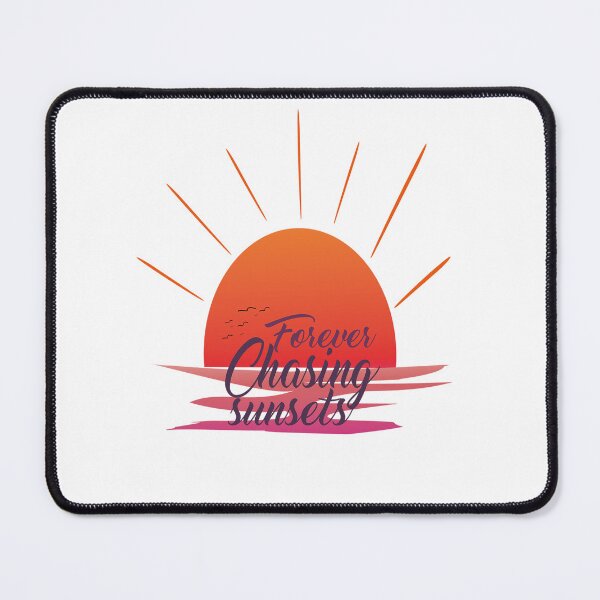 Item preview, Forever Chasing Sunsets designed and sold by kimart18.