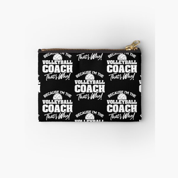 Item preview, Because I'm The Volleyball Coach That's Why designed and sold by adams79.