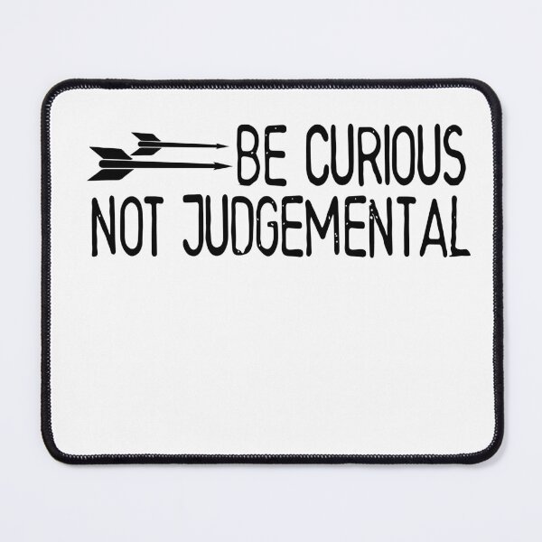 Item preview, Be Curious Not Judgemental - Football Ted Wise Quote For Football Masters And Players designed and sold by Heddar Badreddine.