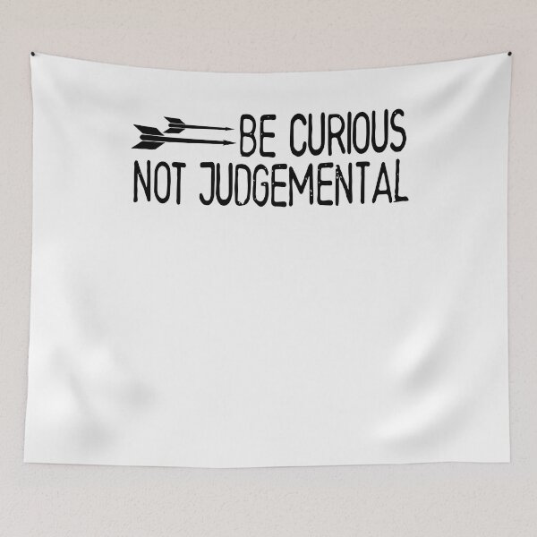 Item preview, Be Curious Not Judgemental - Football Ted Wise Quote For Football Masters And Players designed and sold by Heddar Badreddine.