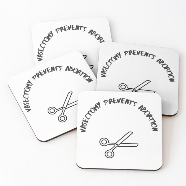 Item preview, Vasectomy prevents abortion  designed and sold by TheWondrousShop.