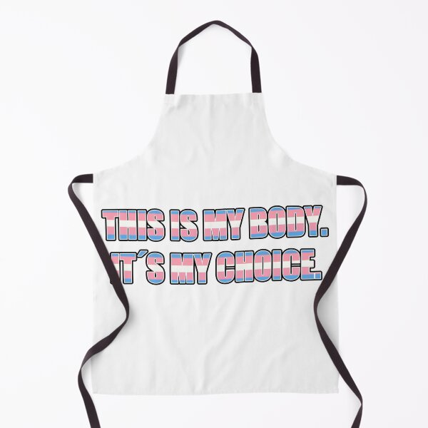 Item preview, Trans rights are human rights! This is my body, it´s my choice designed and sold by Memockend.