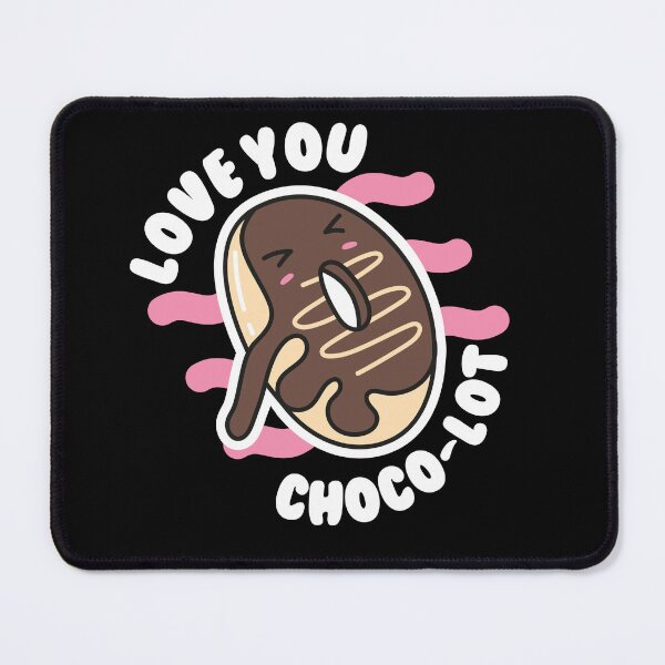 Item preview, Love You Choco-Lot designed and sold by foodiexpress.