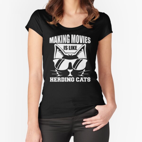 Making Movies Is Like Herding Cats - Funny Memes Art Print for Sale by S  Cube Design