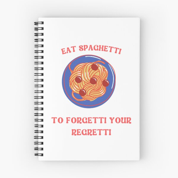 Item preview, eat spaghetti to forgetti your regretti designed and sold by Zakaria-4.