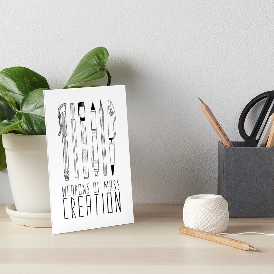 Weapons Of Mass Creation Art Board Print
