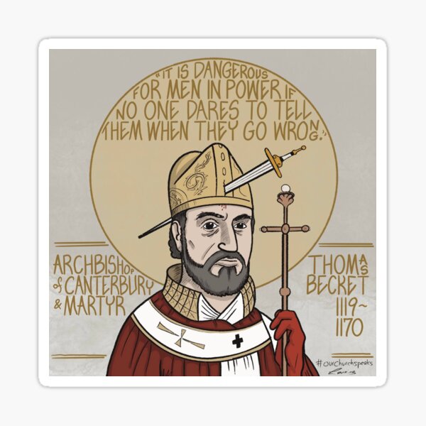 Thomas Becket (1119-1170), Archbishop of Canterbury & Martyr Sticker