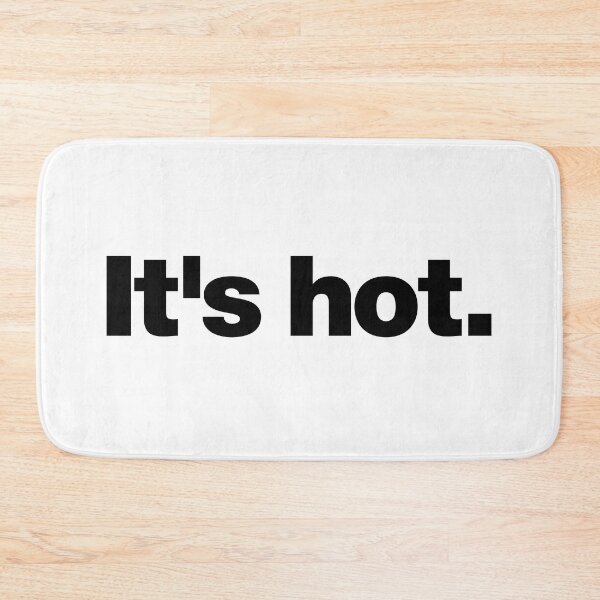 Item preview, It's hot (black) designed and sold by dudethecreator.