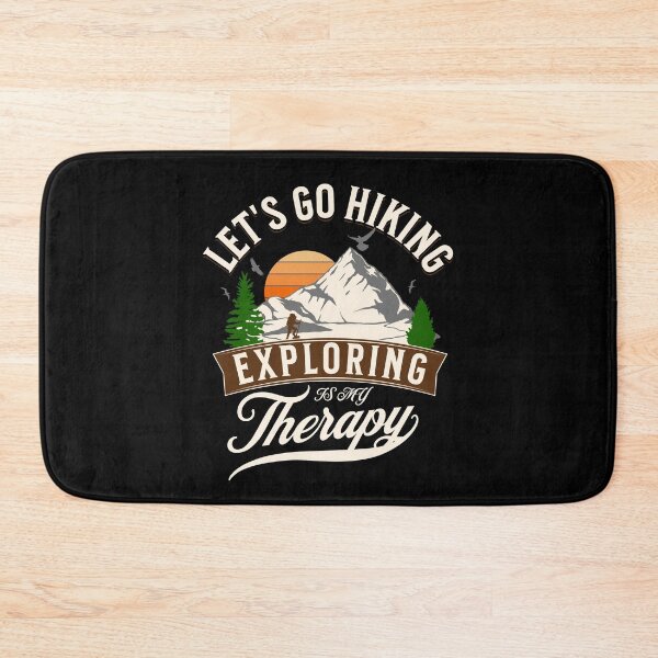 Item preview, Let's go Hiking Exploring is my Therapy designed and sold by GL Digital Artwork .