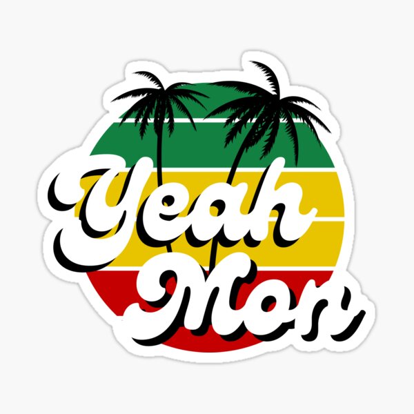 yeah-mon-jamaica-funny-jamaican-sayings-sticker-for-sale-by-sycrx