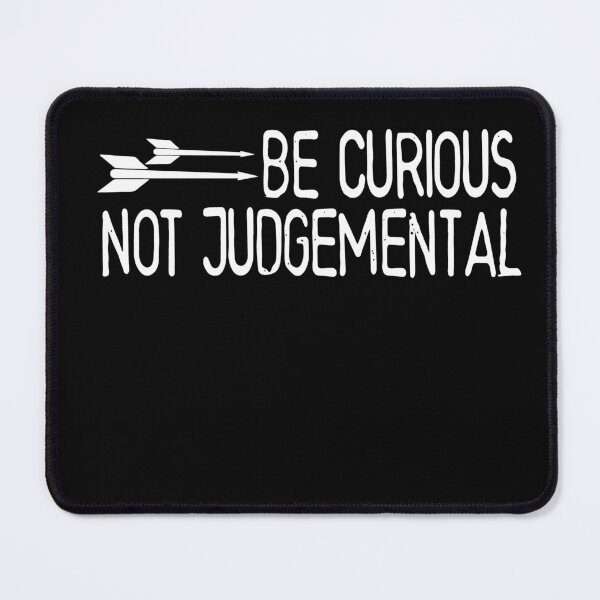 Item preview, Be Curious Not Judgemental - Football Ted Wise Quote For Football Masters And Players designed and sold by Heddar Badreddine.