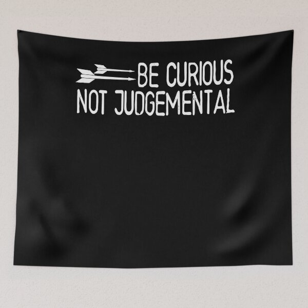 Item preview, Be Curious Not Judgemental - Football Ted Wise Quote For Football Masters And Players designed and sold by Heddar Badreddine.