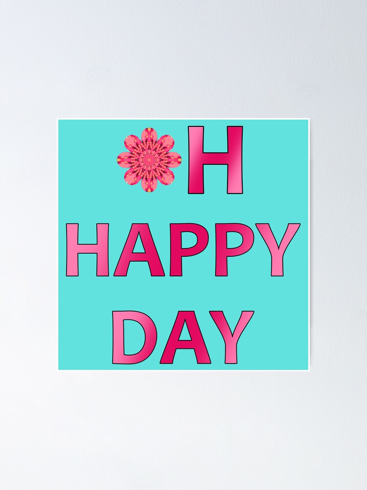 ““Oh Happy day” rose and rose flower” Poster for Sale by LV-creator