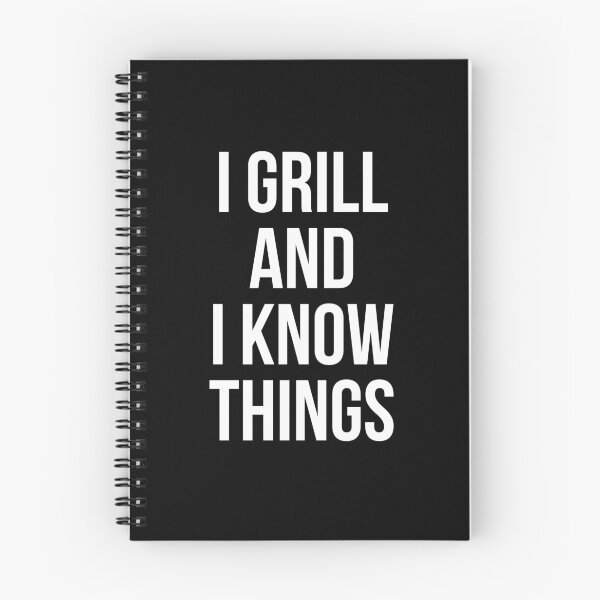 Item preview, I grill and I know things. designed and sold by Tarun Bisht.